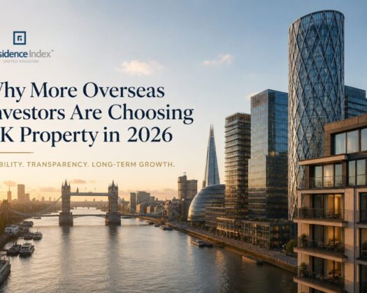 Residence Index UK - Why Are More Overseas Investors Choosing UK Property in 2026